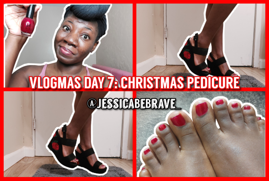 RUBY RED CHRISTMAS PEDICURE, SOY CURLS AND SELF CARE || VLOGMAS DAY 7