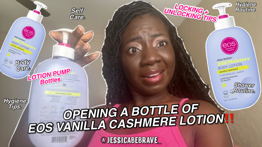 HOW TO OPEN A BOTTLE OF EOS VANILLA CASHMERE LOTION ‼️💦💦 LOCKING + UNLOCKING TIPS FOR BODY CARE